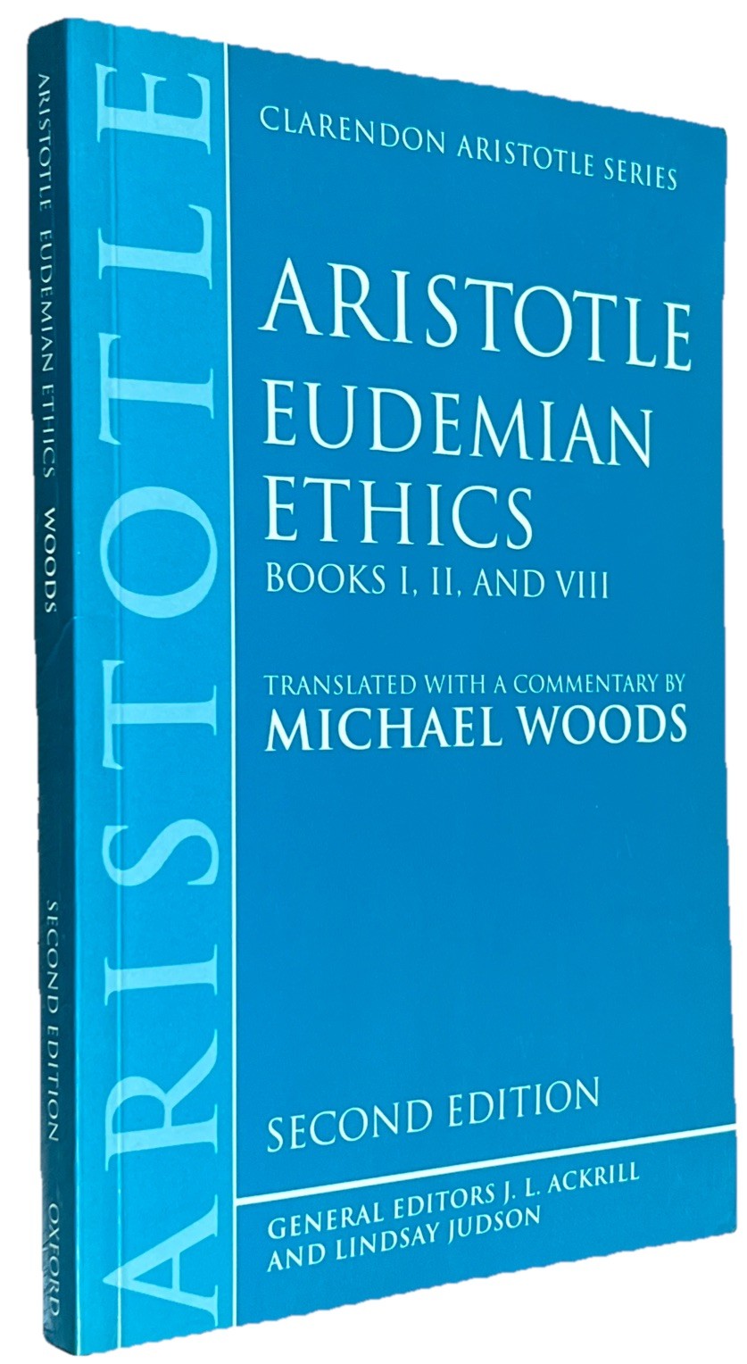 ARISTOTLE EUDEMIAN ETHICS – Oxford University Press – Clarendon Aristotle Series