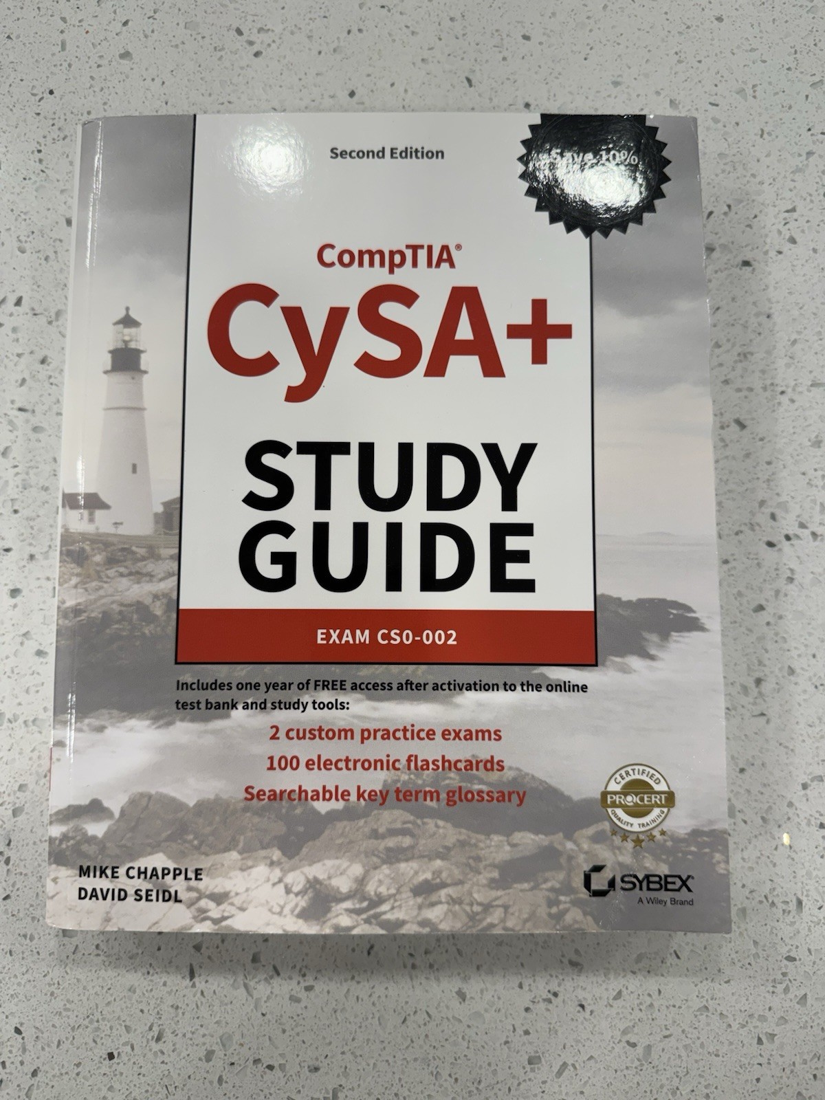 Sybex Study Guide Ser.: CompTIA CySA+ Study Guide : Exam CS0-002 by Mike Chapple