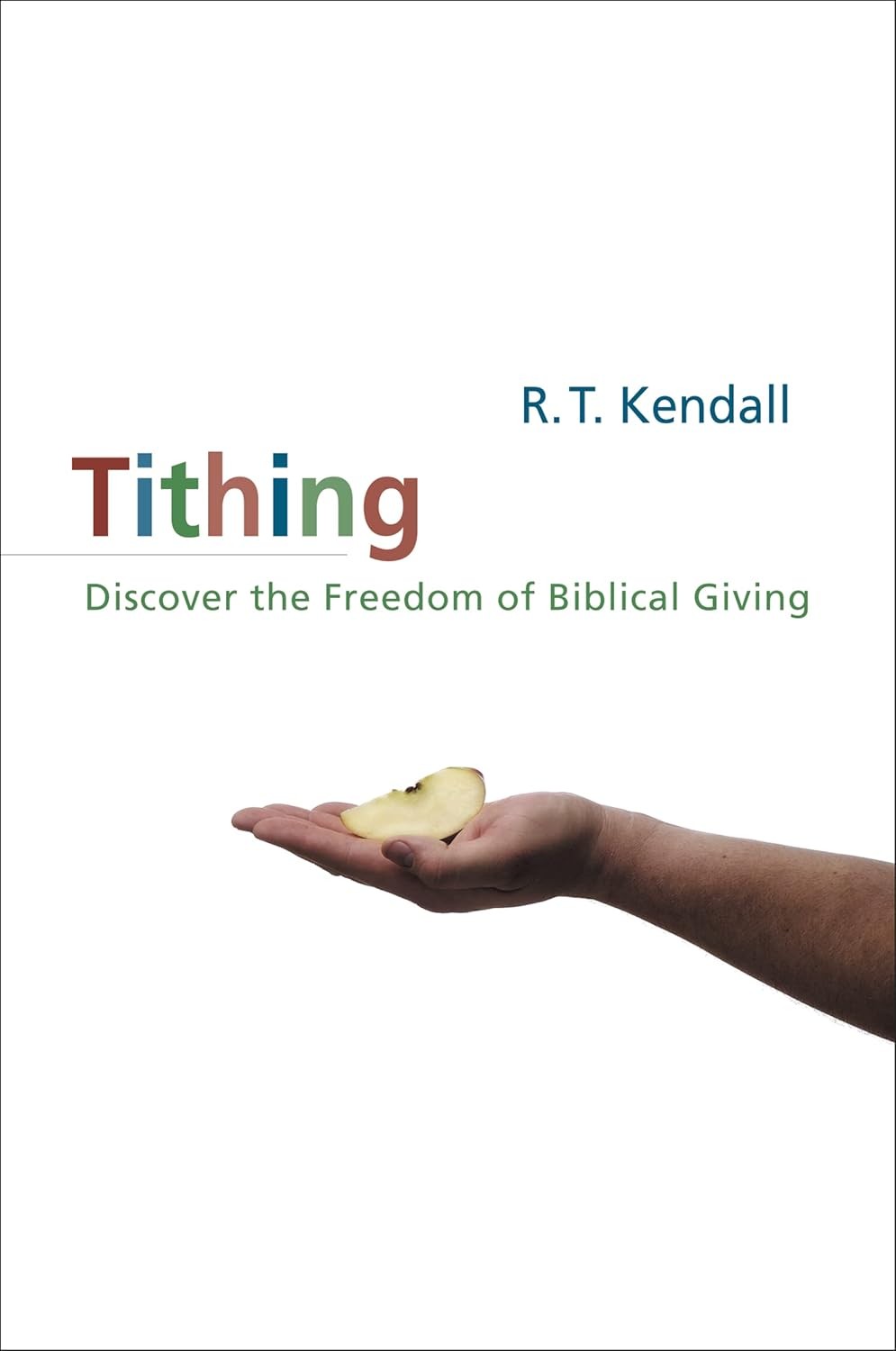 Tithing PAPERBACK 1983 by R.T. Kendall