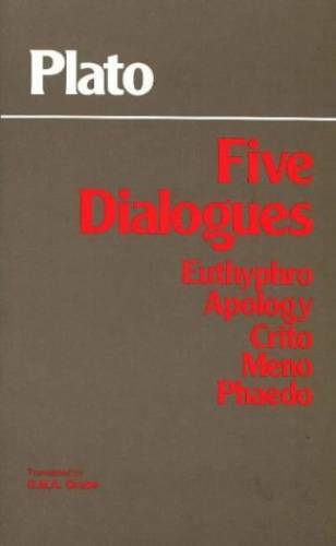 Plato – Five Dialogues: Euthyphro, Apology, Crito, Meno, Phaedo By Plato – GOOD