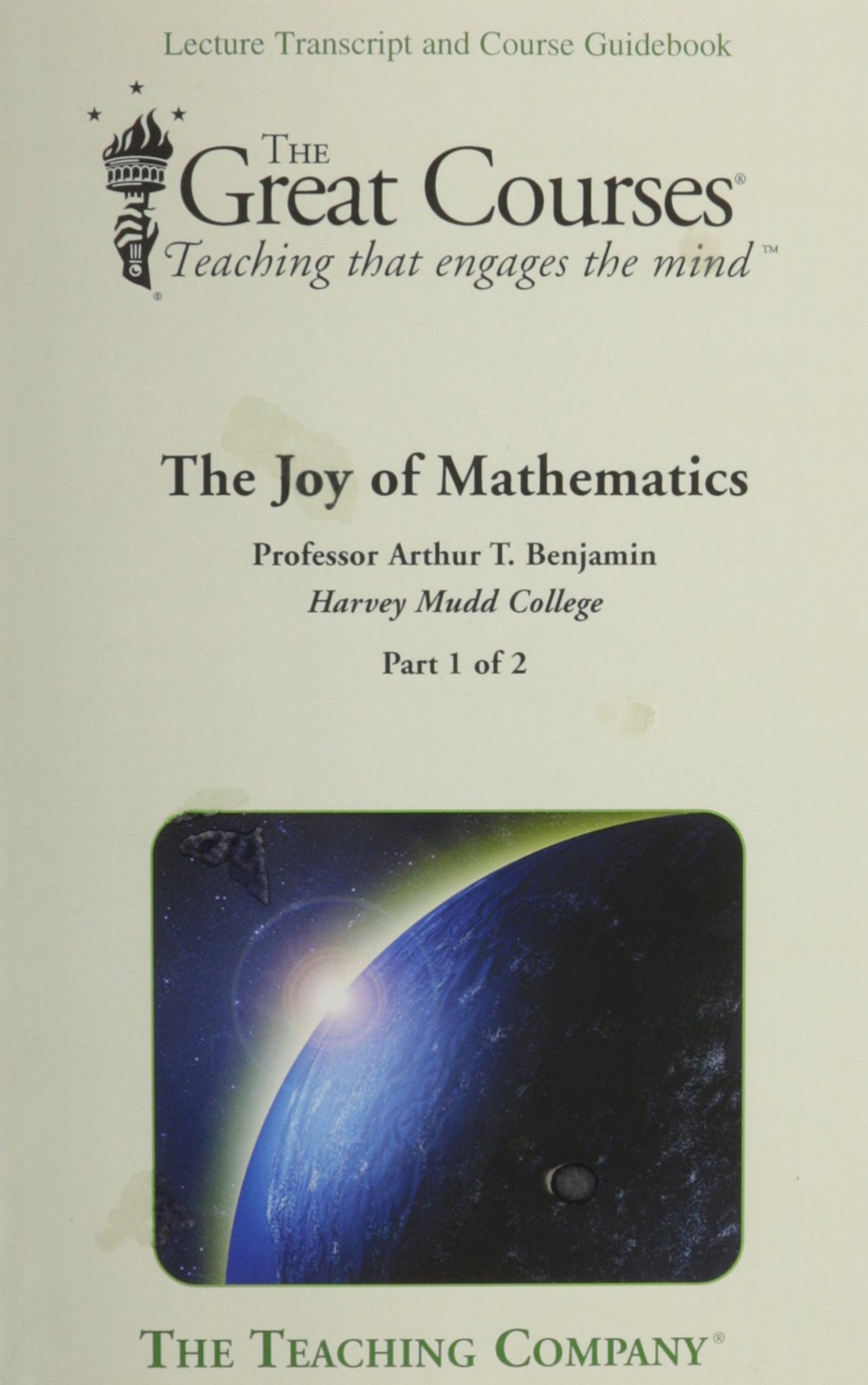 THE JOY OF MATHEMATICS LECTURE TRANSCRIPT AND COURSE GUIDEBOOK SET OF TWO BO…