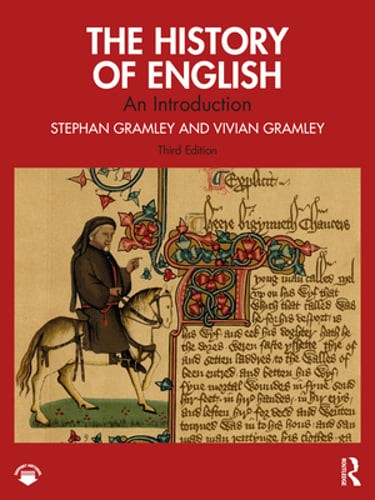 The History of English: An Introduction by Stephan Gramley: Used