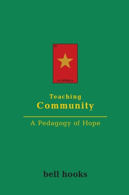 TEACHING COMMUNITY by bell hooks Paperback Self Help Business