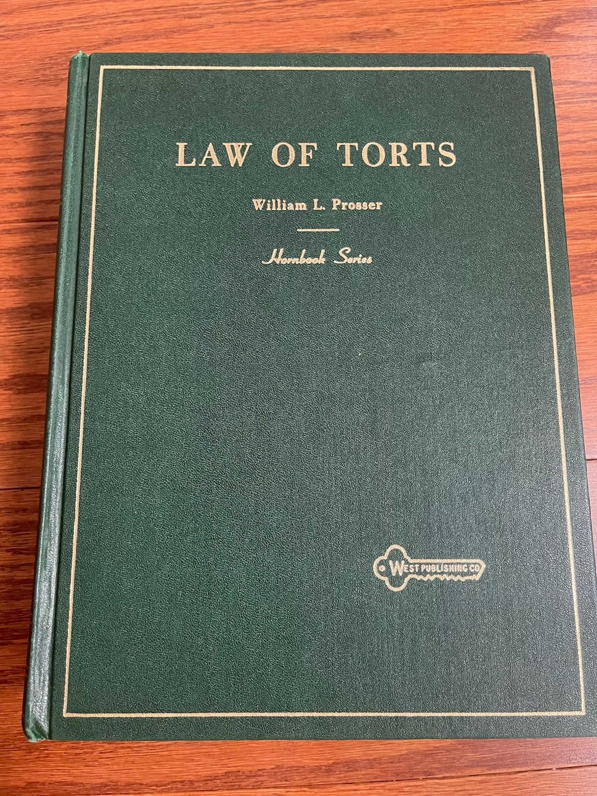 The Law of Torts Hornbook by William Prosser 4th Edition West Publishing Co.