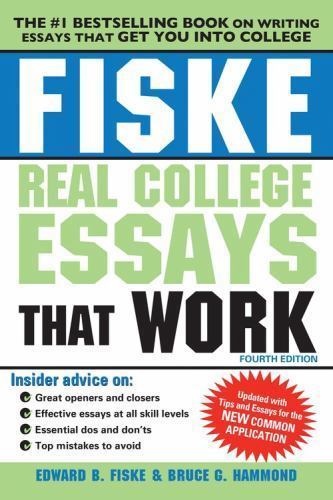 Fiske Real College Essays That Work; Fisk- 1402295766, paperback, Edward B Fiske