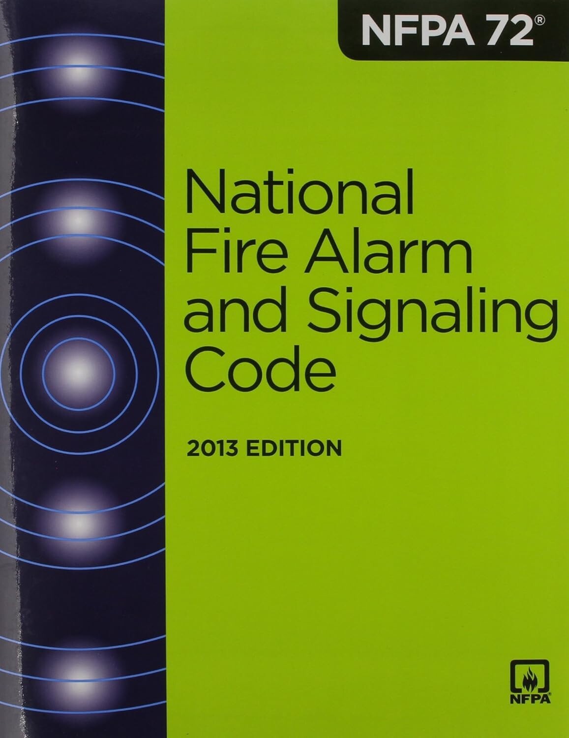 NFPA 72: National Fire Alarm and Signaling Code 2013 Paperback USA STOCK