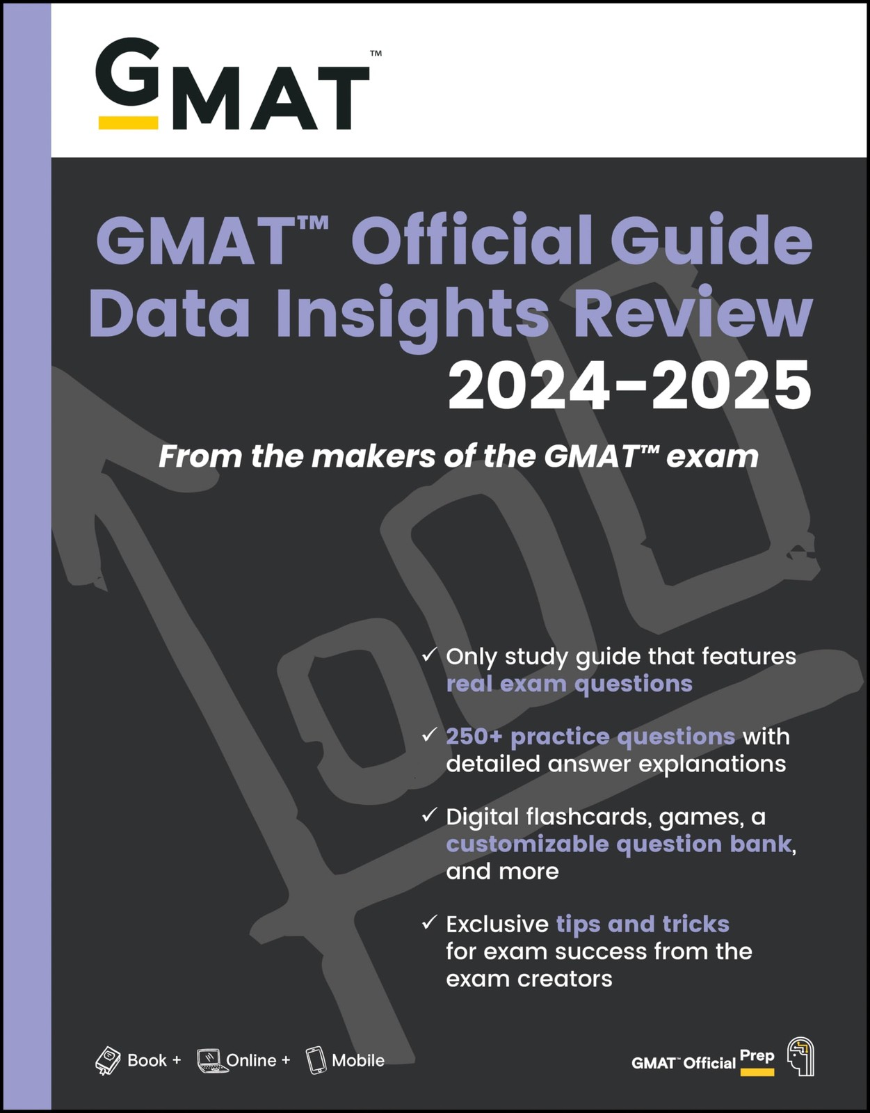 GMAT Official Guide Data Insights Review 2024-2025: Book + Online Question B…