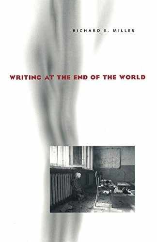 Writing at the End of the World – Paperback, by Miller Richard E. – Acceptable