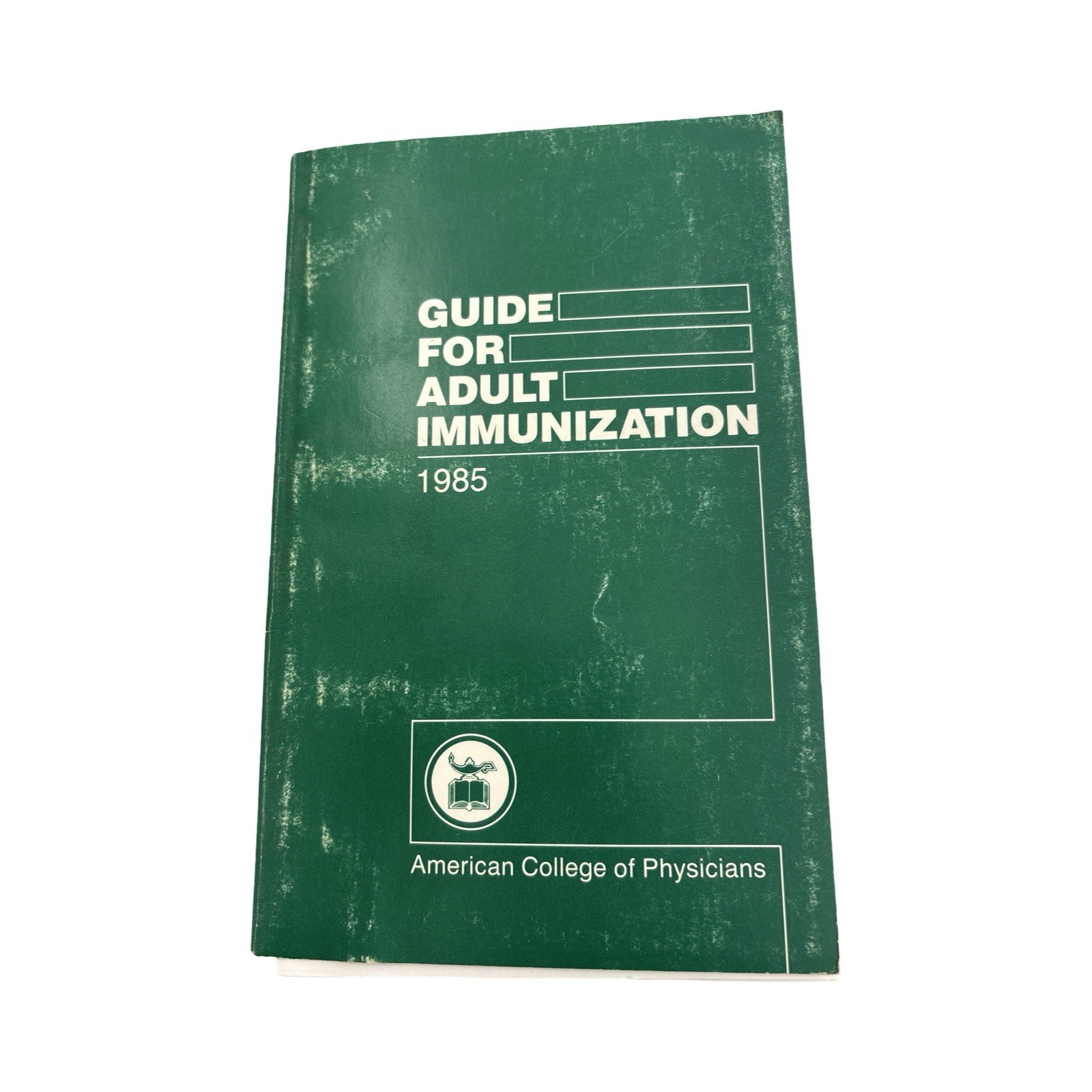 Guide For Adult Immunization 1985 1st Edition American College Of Physicians PB