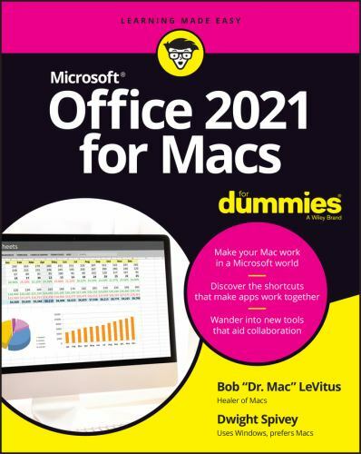 Office 2021 for Macs for Dummies by LeVitus, Bob; Spivey, Dwight