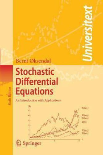 Stochastic Differential Equations: An Introduction with Applications (Universite