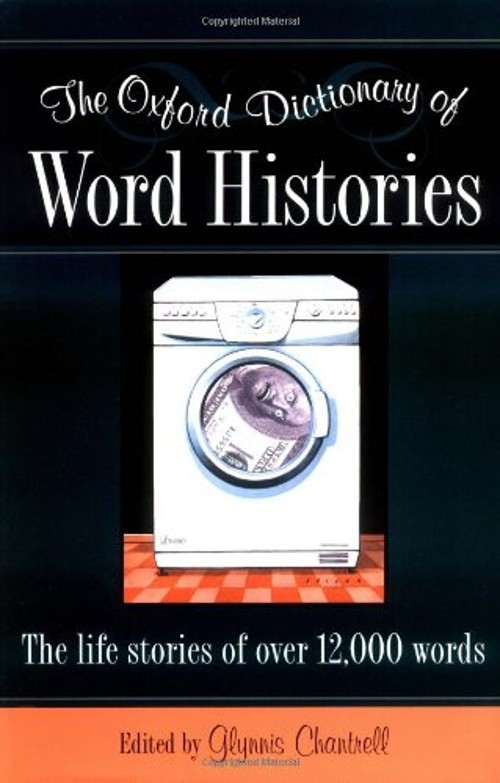 The Oxford Dictionary of Word Histories Hardcover