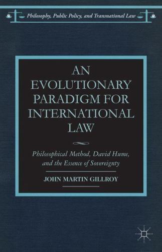 Evolutionary Paradigm for International Law : Philosophical Method, David Hum…