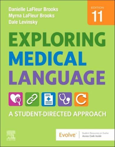 Exploring Medical Language : A Student-Directed Approach by Danielle LaFleur…