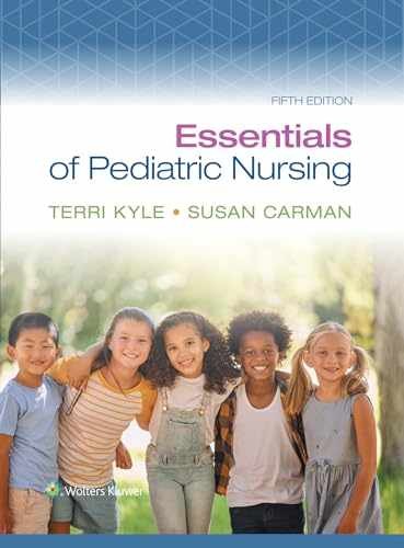 Essentials of Pediatric Nursing – Paperback, by KYLE TERRI; CARMAN SUSAN – Good