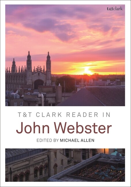 T&T Clark Reader In John Webster