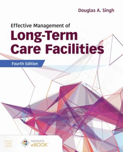 Effective Management of Long-Term Care Facilities Paperback