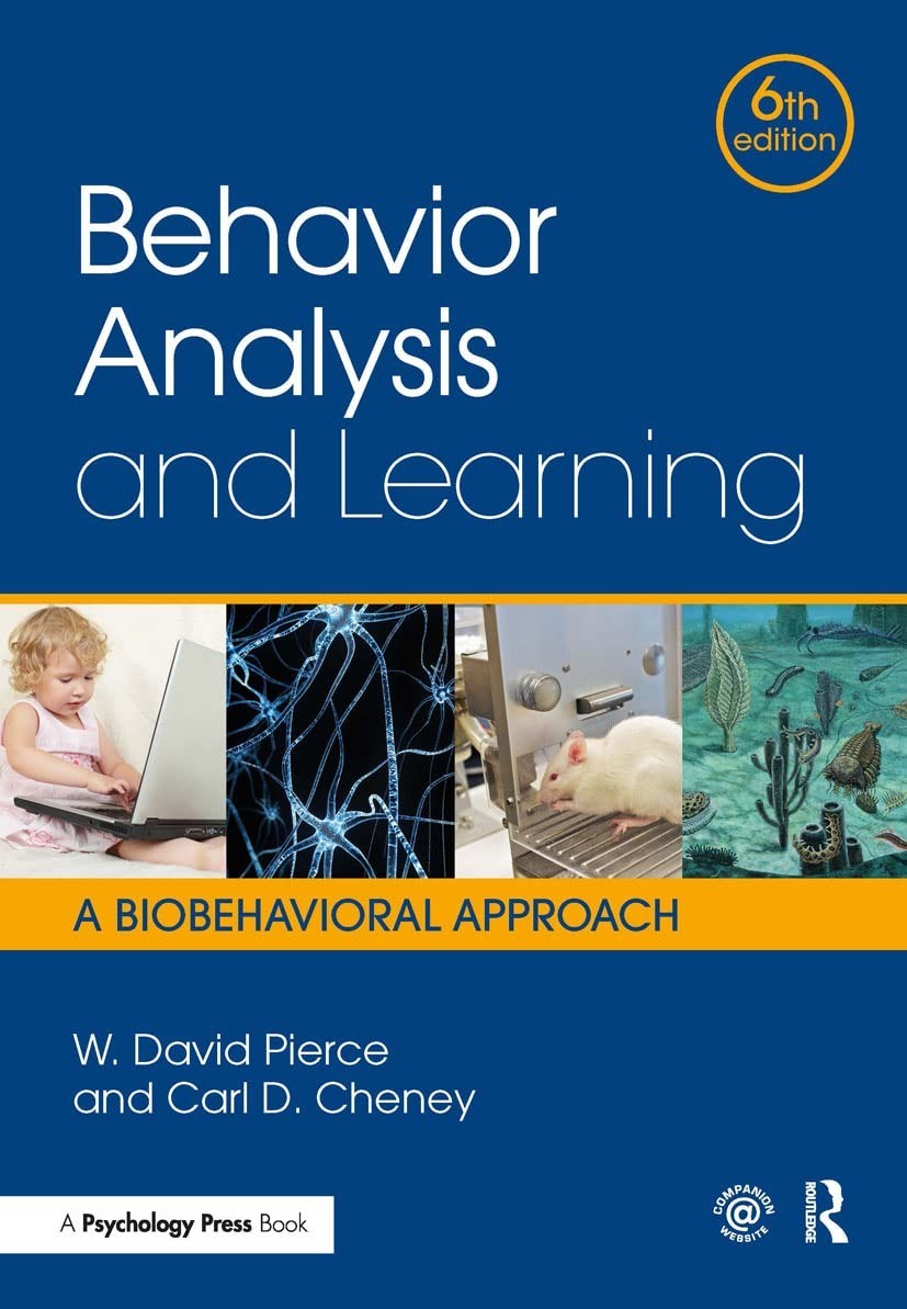 Behavior Analysis and Learning : A Biobehavioral Approach, Sixth FREE SHIP