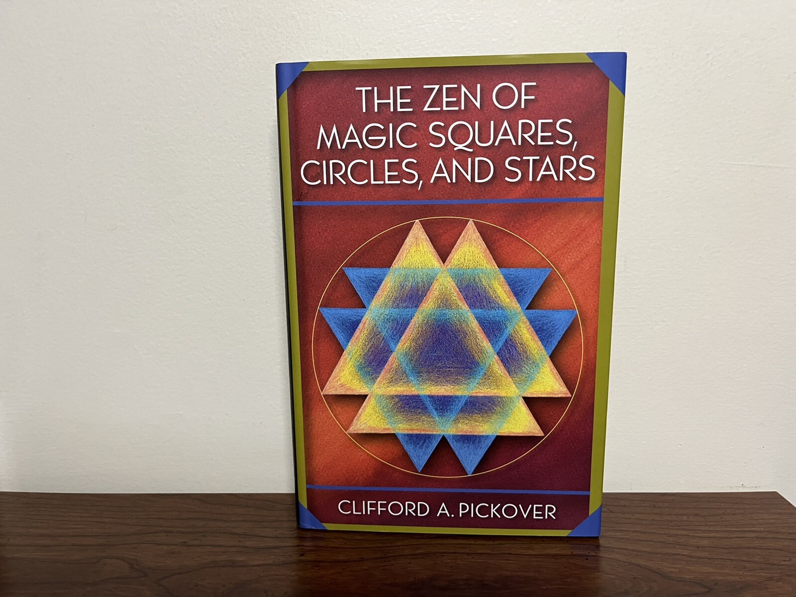 THE ZEN OF MAGIC SQUARES, CIRCLES, & STARS Hardback By Clifford Pickover ~New~
