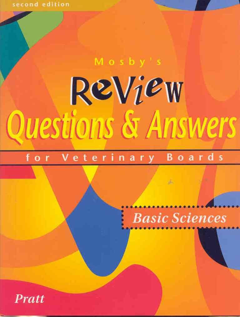 Mosby’s Review Questions & Answers for Veterinary Boards; Basic Sciences