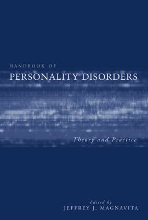 Handbook of Personality Disorders : Theory and Practice Hardcover
