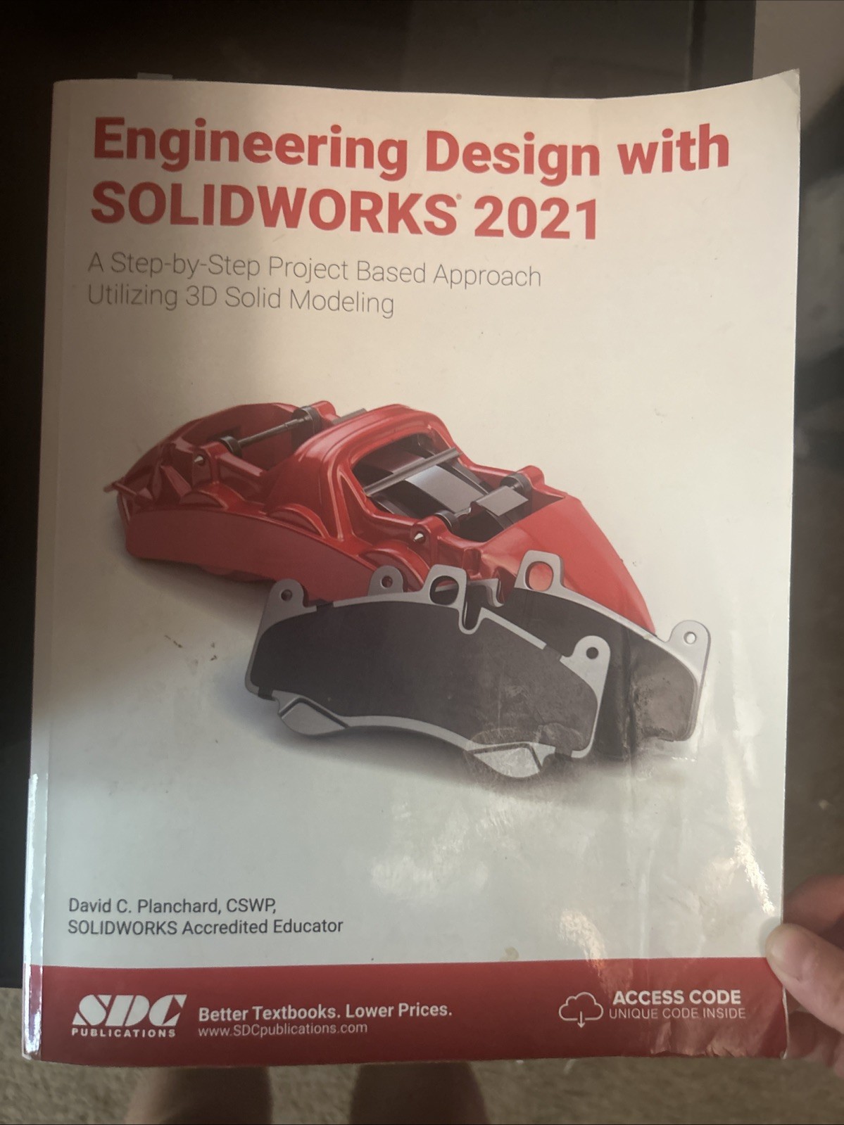 Engineering Design with SOLIDWORKS 2021 by David Planchard