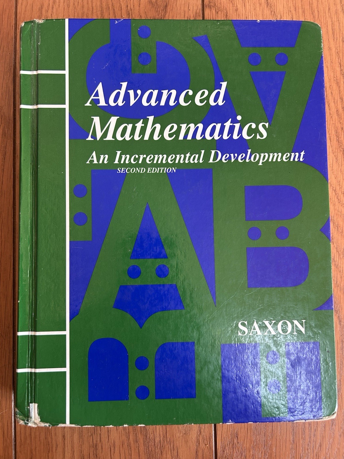 Saxon Advanced Mathematics 2nd Ed Hardcover Student Edition 2003