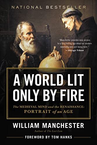 A World Lit Only by Fire, Manchester, William