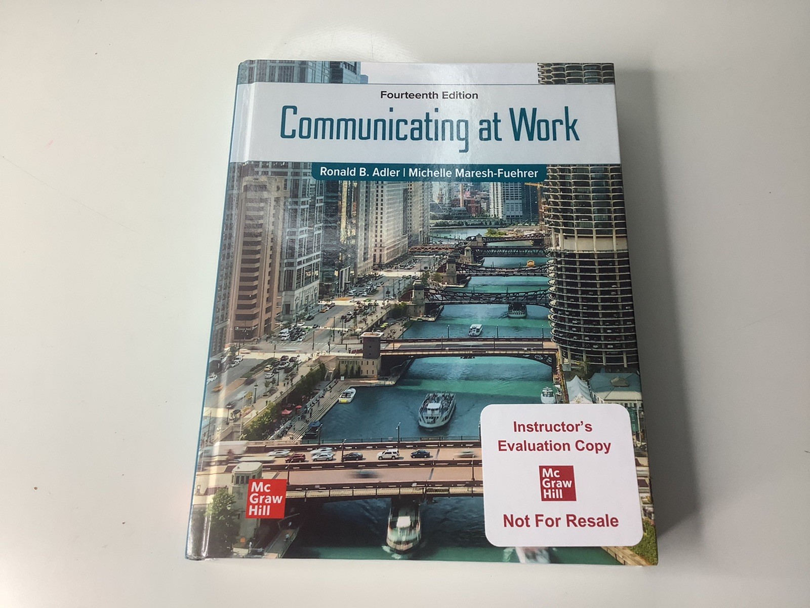 Communicating at Work 14th Edition by Ronald B Adler Instructors Evaluation Copy