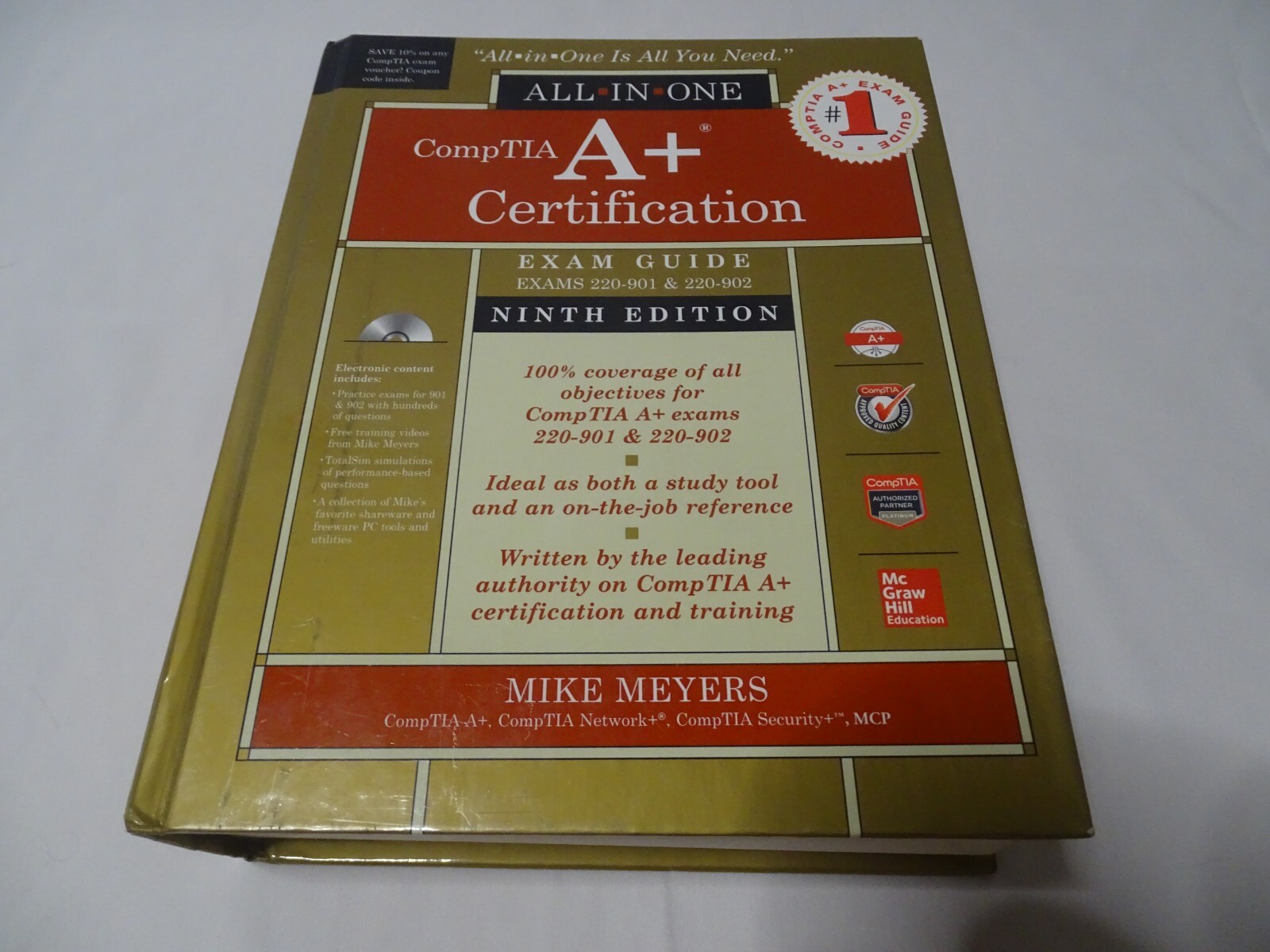 All-In-One Ser.: CompTIA a+ Certification All-In-One Exam Guide, Ninth Edition