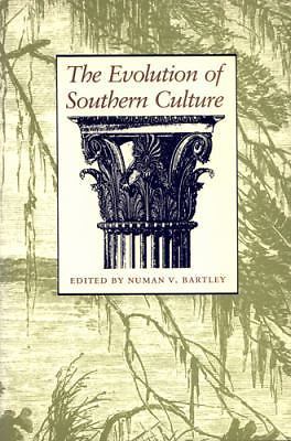 The Evolution of Southern Culture, , New Book