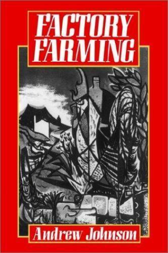 Factory Farming by Johnson, Christina,Johnson, Andrew, Acceptable Book