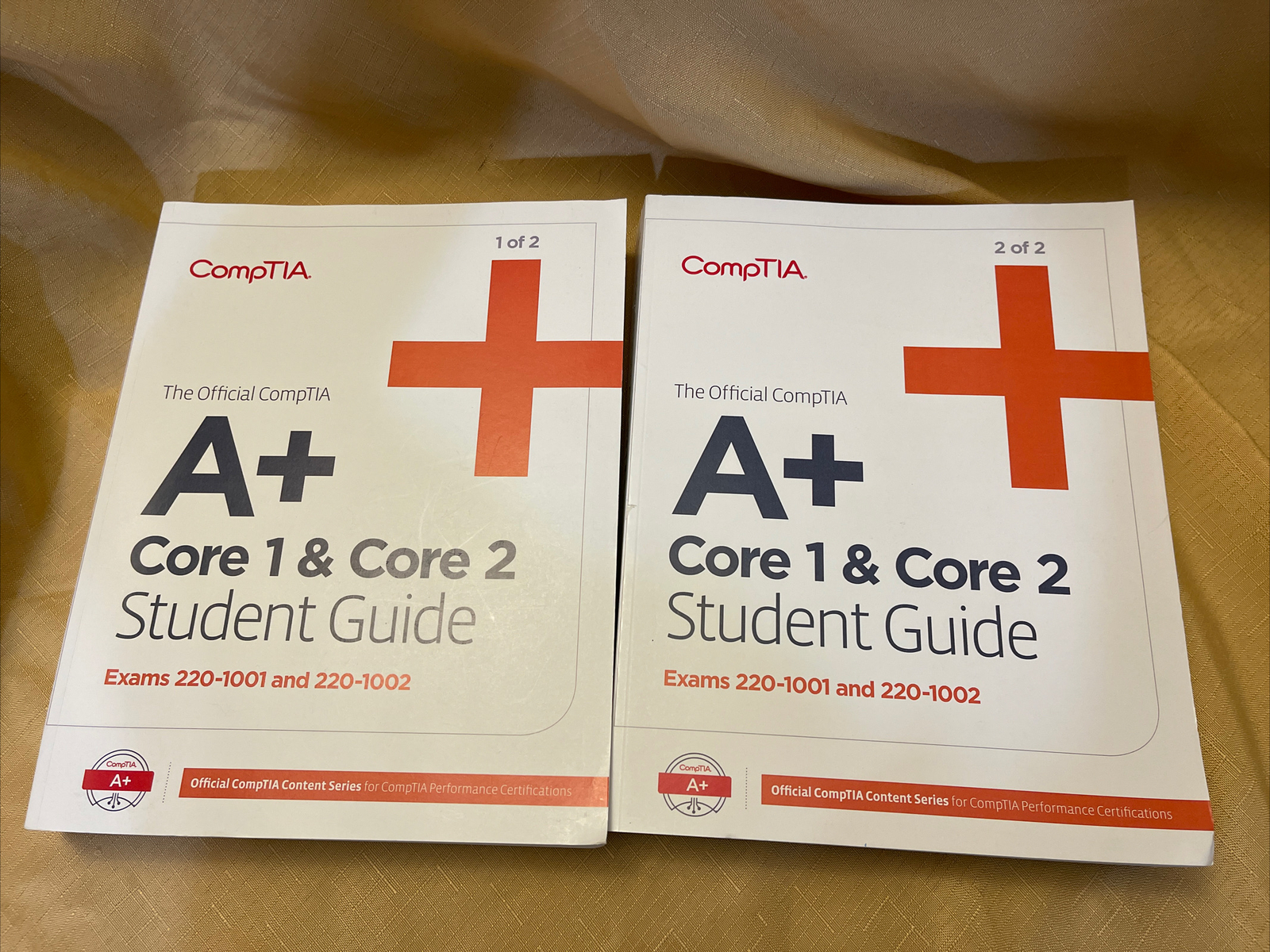 The Official CompTIA A+ Core 1 & Core 2 Student Guide (Exams 220-1001, 1002 Set)
