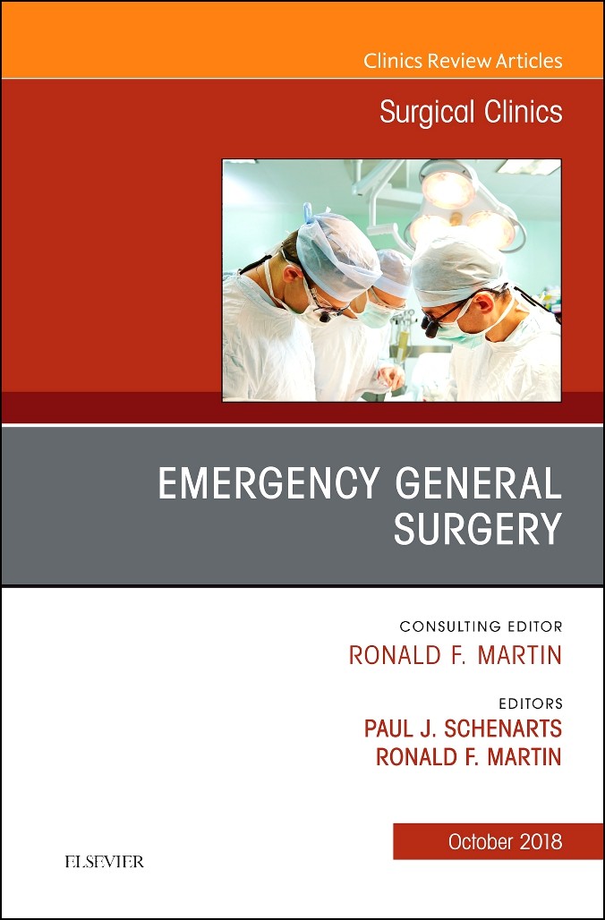 Emergency General Surgery, An Issue of Surgical Clinics