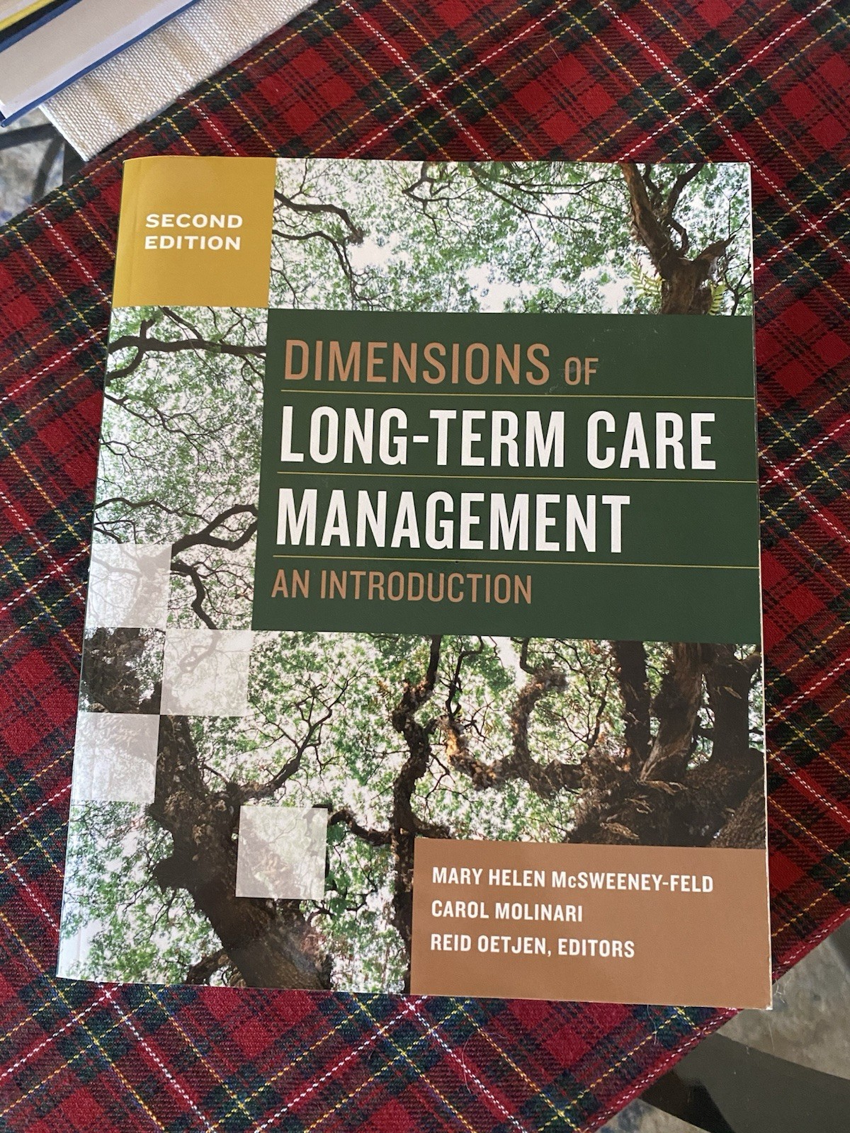 Dimensions of Long-Term Care Management: an Introduction, Second Edition