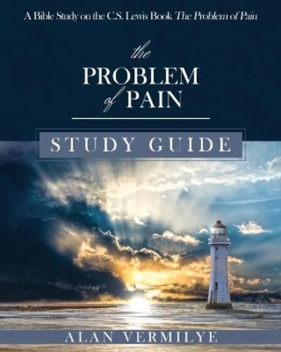 Vermilye Alan The Problem of Pain Study Guide (Paperback) CS Lewis Study