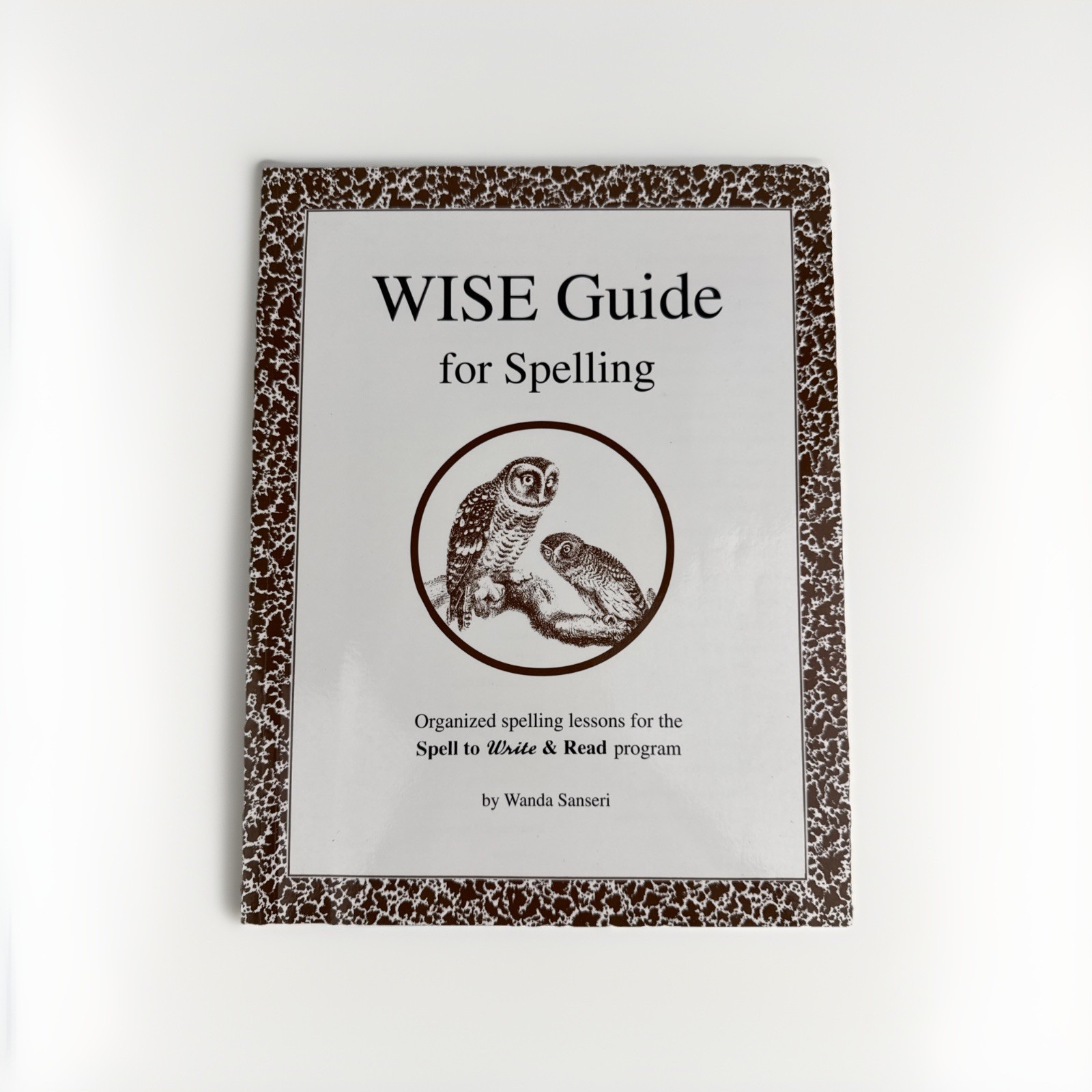 WISE Guide For Spelling Book Spell To Write And Read Homeschool Sanseri LIKE NEW