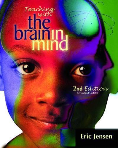 Teaching with the Brain in Mind, Revise- 1416600302, paperback, Eric Jensen, new