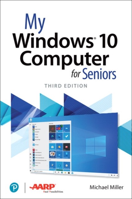 MY WINDOWS 10 COMPUTER FOR SENIORS by Michael Miller Paperback Self Help