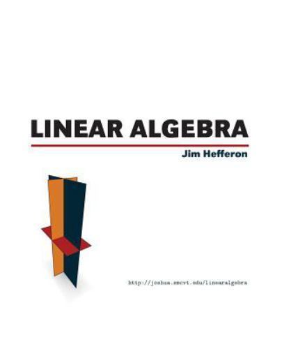 Linear Algebra by Jim Hefferon (2015, Trade Paperback)