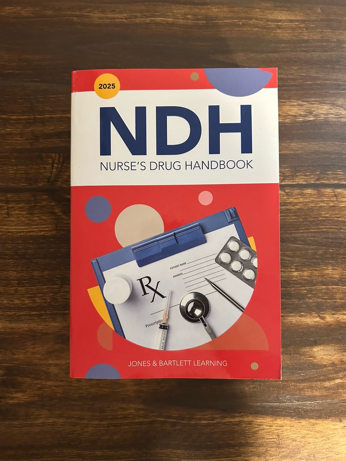 2025 Nurse’s Drug Handbook by Jones & Jones & Bartlett Learning 2024 NDH