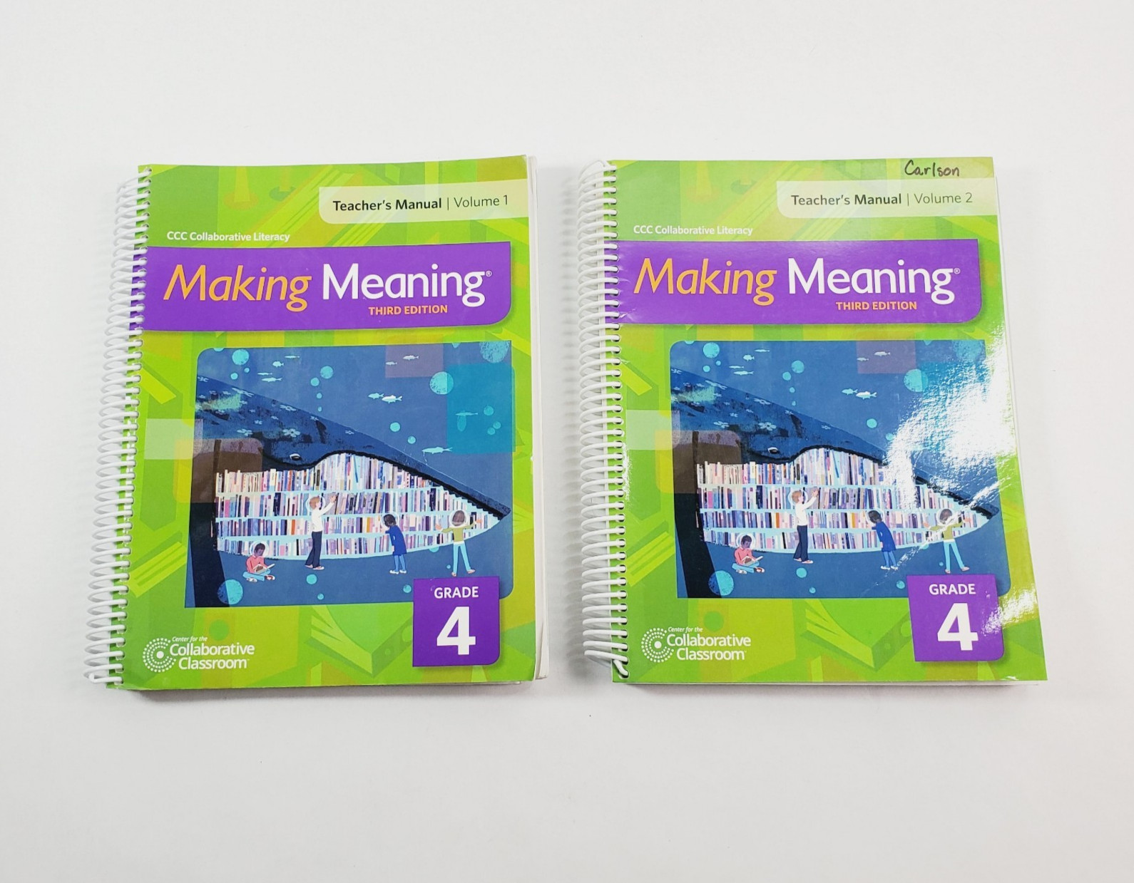 Making Meaning Grade 4 Teacher’s Manual Vol. 1 and 2 Third Edition 2015 CCC