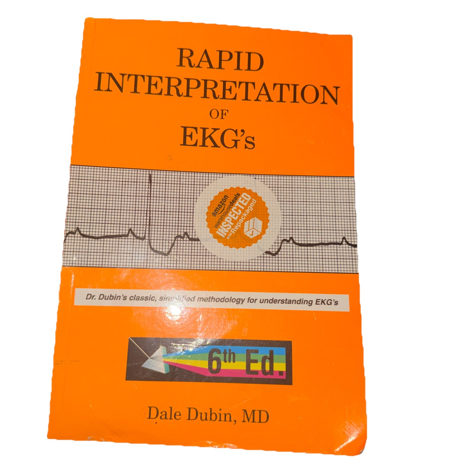 Rapid Interpretation of EKG’s by Dale Dubin (2000, Trade Paperback)