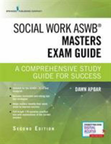 Social Work ASWB Masters Exam Guide, Second Edition: A Comprehensive Study Guide