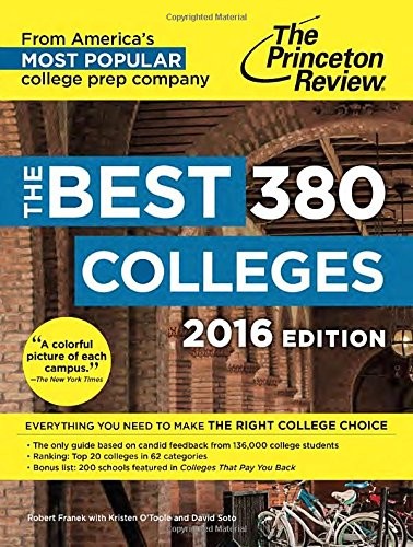 The Best 380 Colleges, 2016 Edition: Everything You Need to Make the Right C…