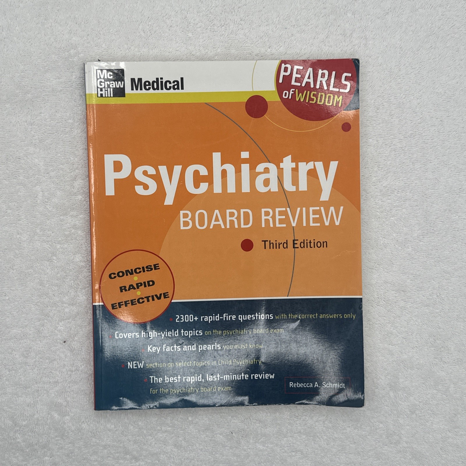 Psychiatry Board Review: Pearls of Wisdom, Third Edition Rebecca