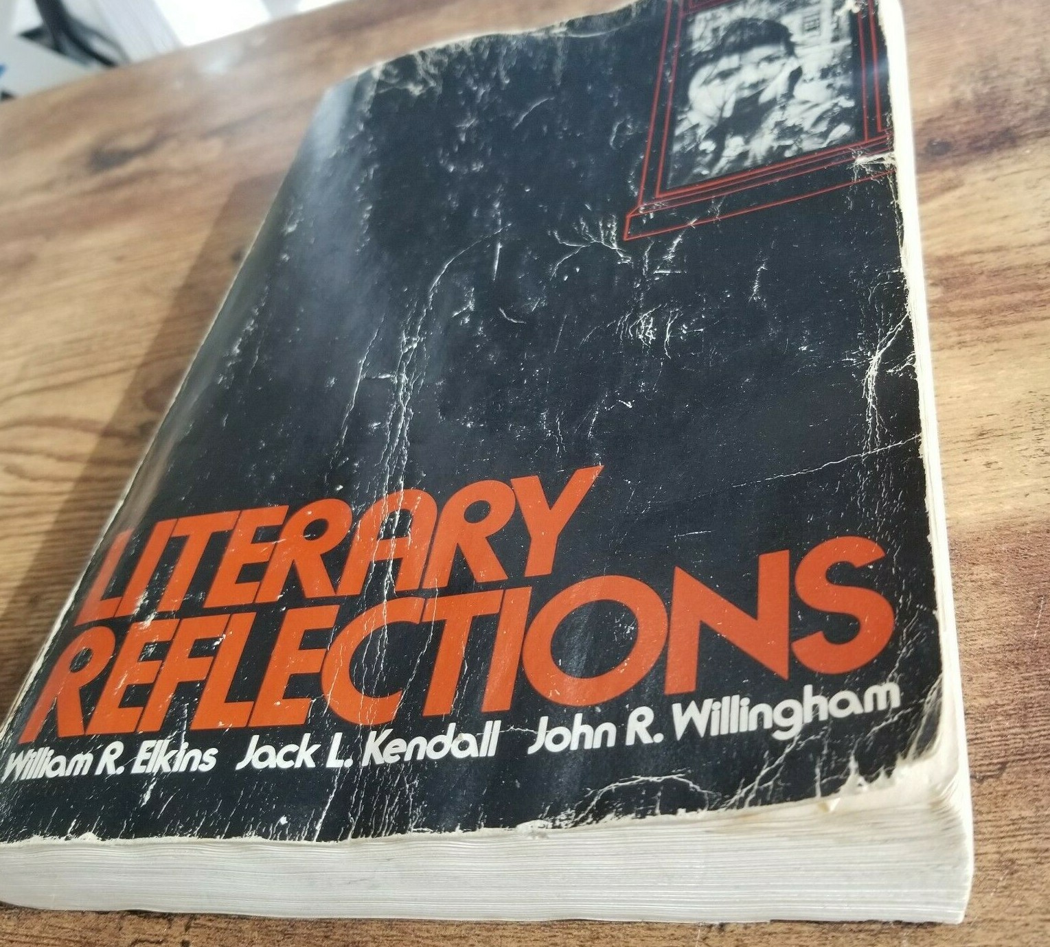 LITERARY REFLECTIONS Book~William R Elkins Jack L Kendall John Willingham (1976)