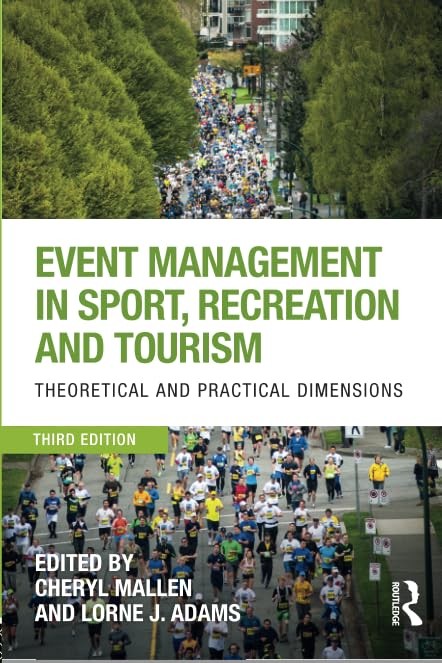 Event Management in Sport, Recreation and Tourism – paperback Mallen, Cheryl…