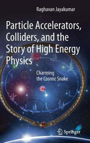 Particle Accelerators, Colliders, and the Story of High Energy Physics: Charming
