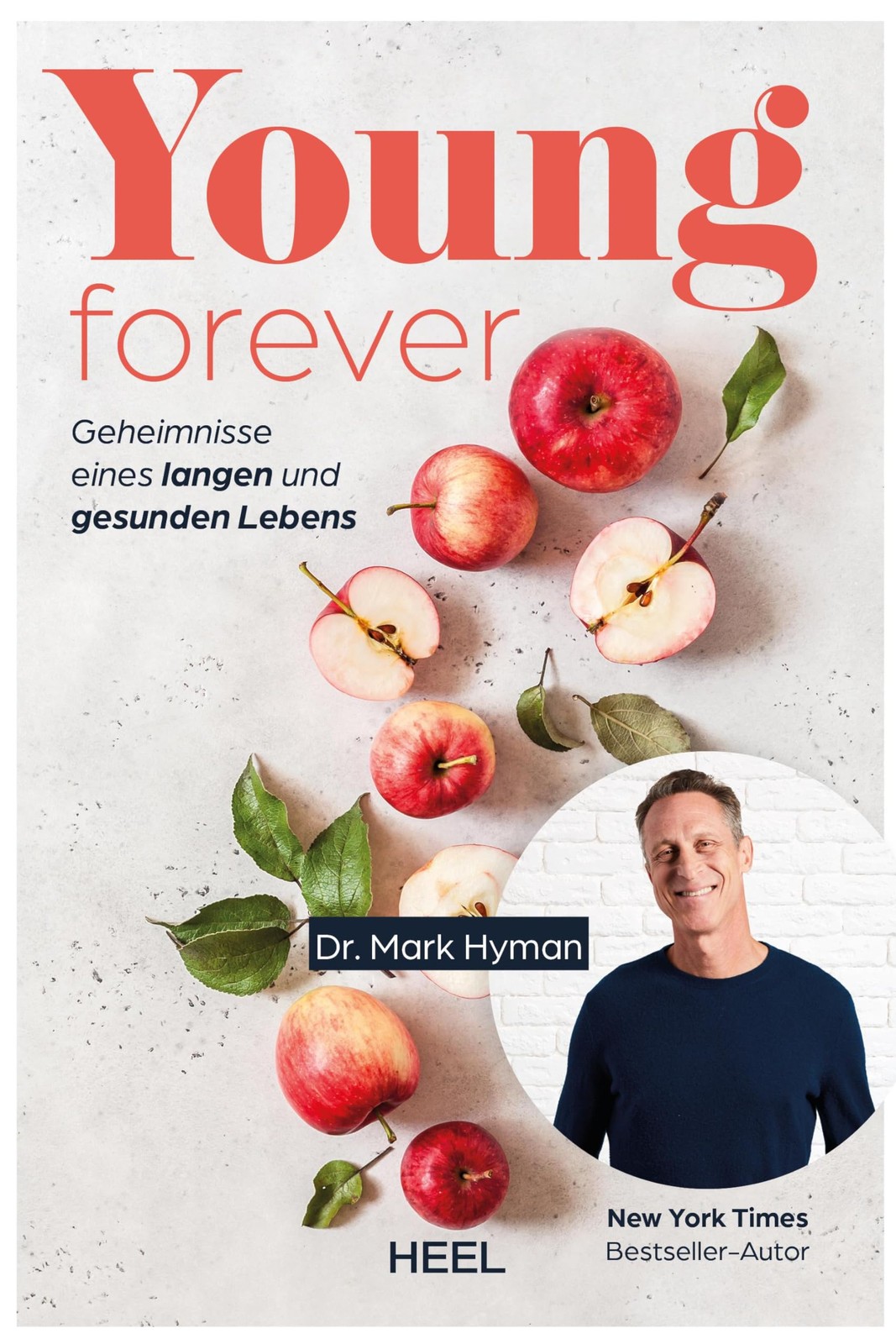 Hyman Mark Young Forever – auf ewig jung (deutsche Ausg. (Paperback) (UK IMPORT)